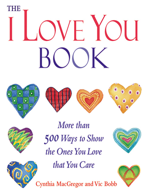 Title details for The "I Love You" Book by Cynthia MacGregor - Available